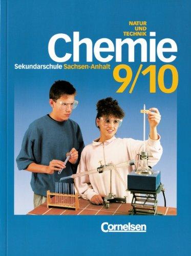 Chemie für die Sekundarschule - Natur und Technik - Sachsen-Anhalt: Chemie für die Sekundarschule, Ausgabe Sachsen-Anhalt, 9./10. Klasse