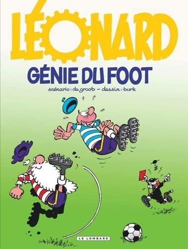 Léonard. Vol. 30. Génie du foot