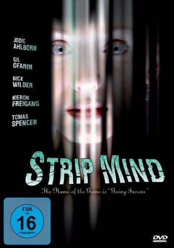 Strip Mind - The Name Of The Game Is Going Insane