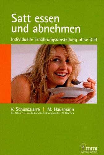 Satt essen und abnehmen