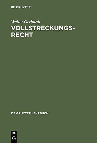 Vollstreckungsrecht (de Gruyter Lehrbuch)