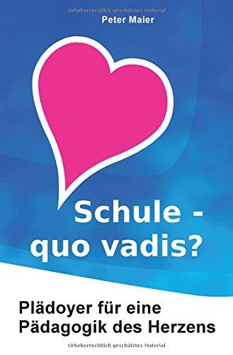 Schule - quo vadis?