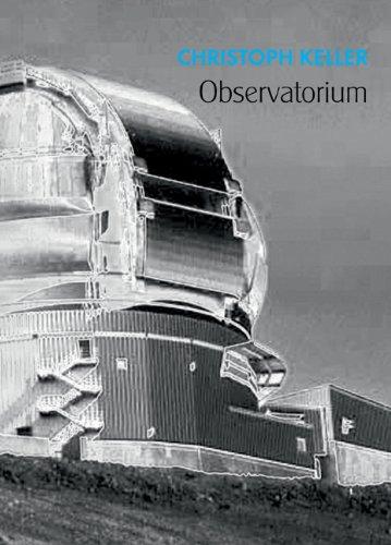 Christoph Keller. Observatorium