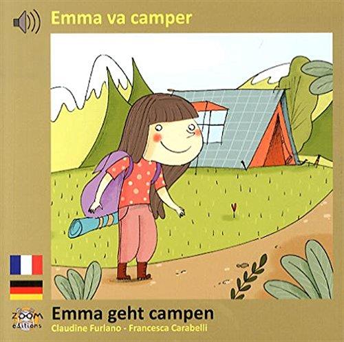 Emma va camper. Emma geht campen