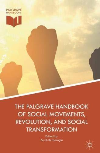 The Palgrave Handbook of Social Movements, Revolution, and Social Transformation