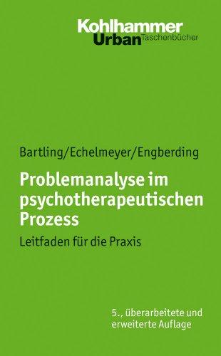 Problemanalyse im psychotherapeutischen Prozess: Leitfaden für die Praxis (Urban-Taschenbuecher)