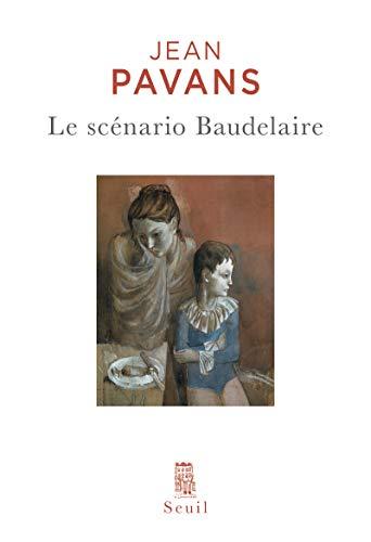 Le scénario Baudelaire