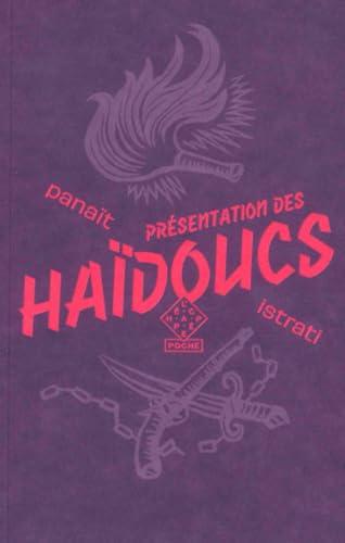 Présentation des haïdoucs