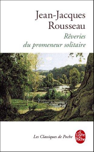 Rêveries du promeneur solitaire