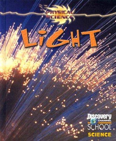 Light (Discovery Channel School Science)