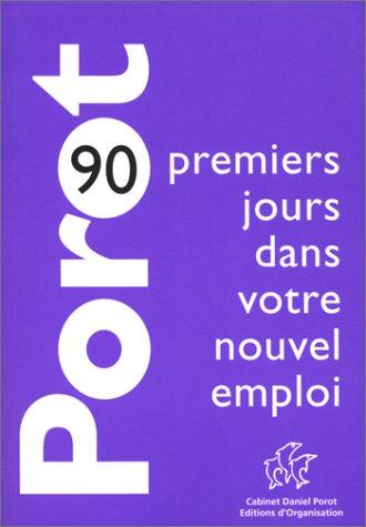 90 premiers jours dans votre nouvel emploi