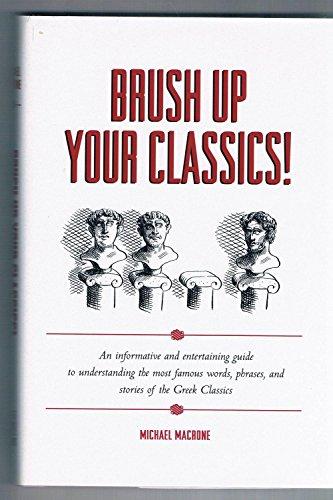 Brush Up Your Classics!