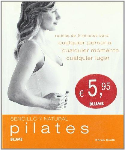 Sencillo y Natural. Pilates