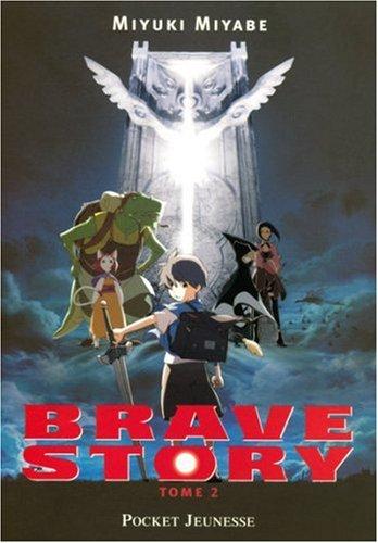 Brave story. Vol. 2