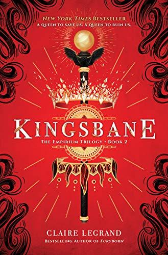 Legrand, C: Kingsbane (The Empirium Trilogy, Band 2)