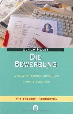 Die Bewerbung