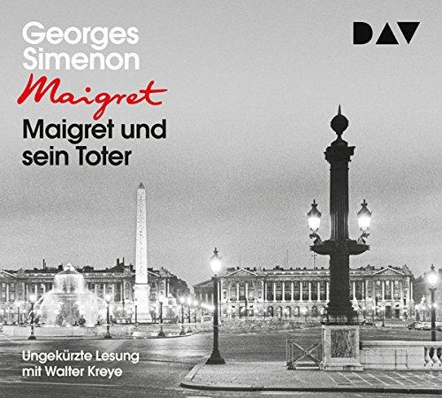 Maigret und sein Toter: Ungekürzte Lesung mit Walter Kreye (5 CDs)