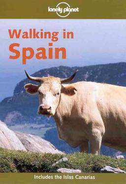 Walking in Spain (Lonely Planet Hiking in Spain)