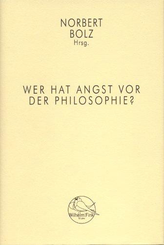 Wer hat Angst vor der Philosophie?