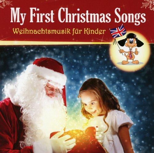 My First Christmas Songs-Weihnachtsmusik Für Kinde