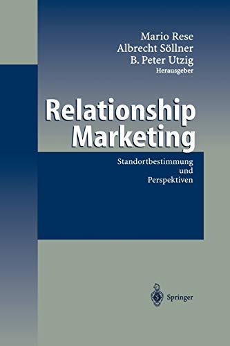 Relationship Marketing: Standortbestimmung Und Perspektiven