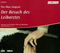 Der Besuch des Leibarztes. 2 CDs.