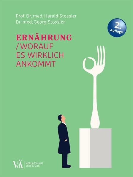 Ernährung: Worauf es wirklich ankommt