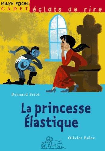 La princesse élastique