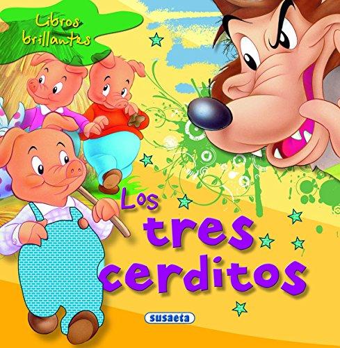 Los tres cerditos (Libros brillantes)