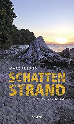 Schattenstrand: Ein Ostsee-Krimi