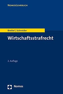 Wirtschaftsstrafrecht (Nomoslehrbuch)