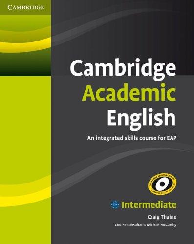 Cambridge Academic English / Student's Book  B1+: Intermediate