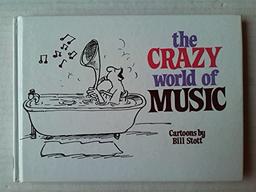 The Crazy World of Music