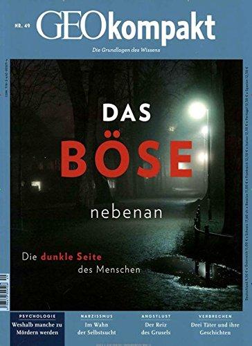 GEO kompakt / GEOkompakt mit DVD 49/2016 - Das Böse nebenan: DVD: Tod in Texas