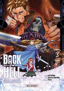 Back from hell : le sage persécuté se réincarne pour se venger. Vol. 3