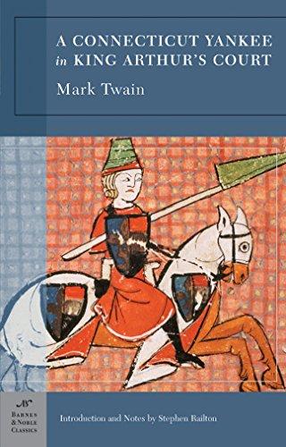 A Connecticut Yankee in King Arthur's Court (Barnes & Noble Classics)