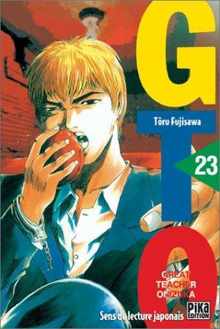 GTO (Great teacher Onizuka). Vol. 23