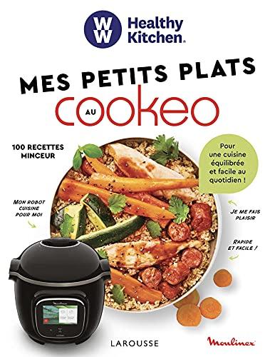 Mes petits plats au Cookeo : pour une cuisine équilibrée et facile au quotidien !