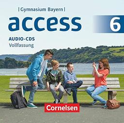 Access - Bayern - 6. Jahrgangsstufe: Audio-CDs - Vollfassung