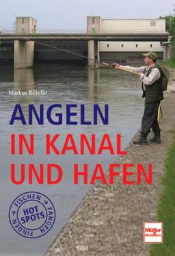 Angeln in Kanal und Hafen