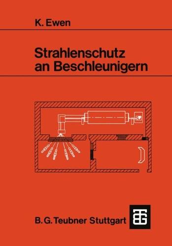 Strahlenschutz an Beschleunigern