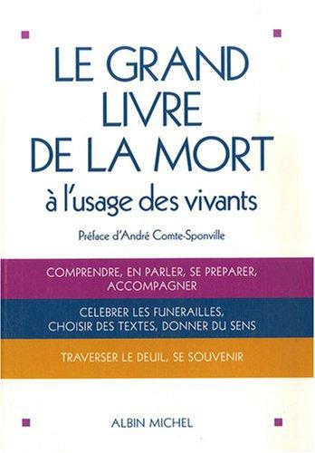 Le grand livre de la mort à l'usage des vivants