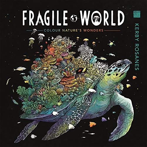 Fragile World: Colour Nature's Wonders (Colouring Books)