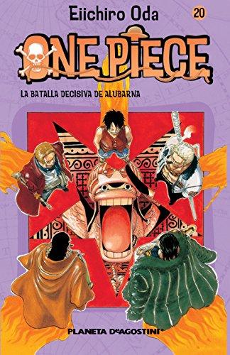 One Piece 20, La batalla decisiva de Alubarna: La batalla final de Alubarna (Manga Shonen, Band 20)