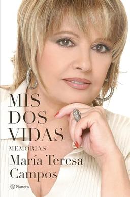 Mis dos vidas: Memorias (No Ficción)