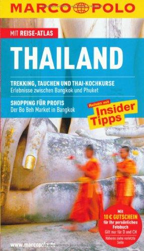 Thailand: Reisen mit Insider-Tipps. Mit Reise- Atlas und Sprachführer Thai und Englisch