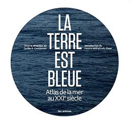 La Terre est bleue