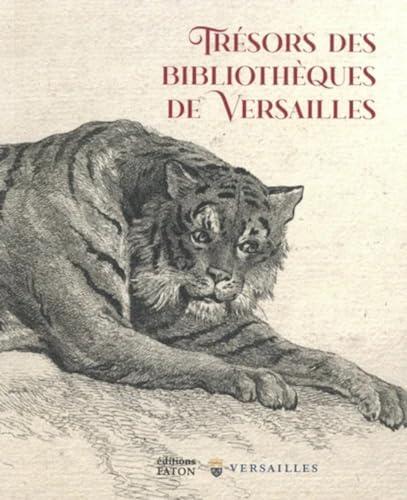 Trésors des bibliothèques de Versailles