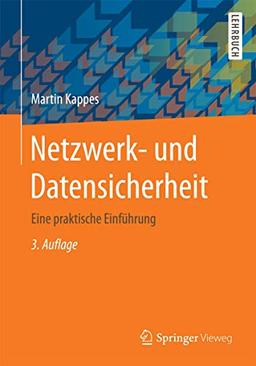 Netzwerk- und Datensicherheit: Eine praktische Einführung