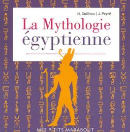 La mythologie égyptienne